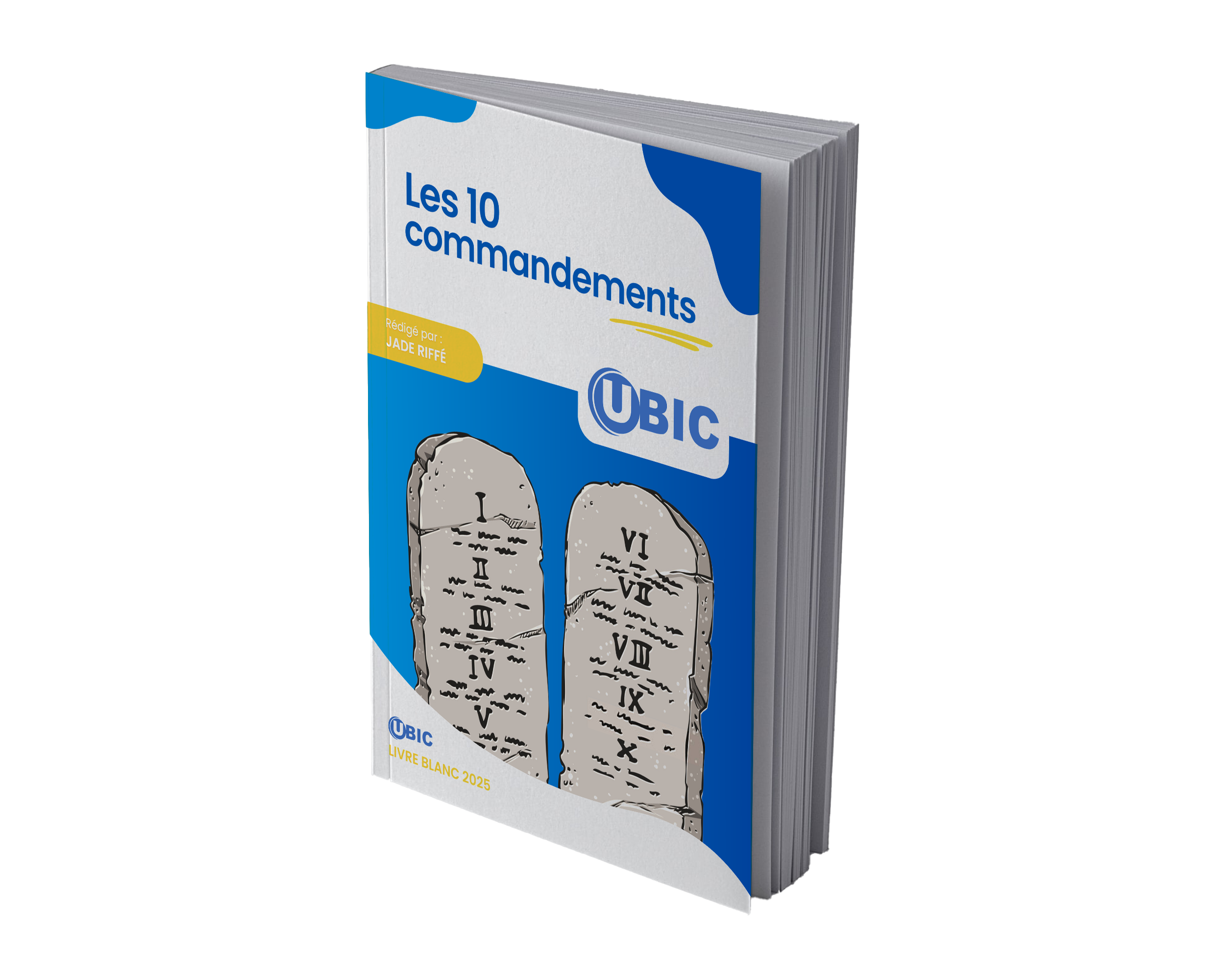 Les 10 commandements d'UBIC